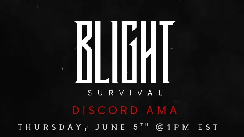 Blight: Survival Team Hosting Live AMA on June 5 cover image.