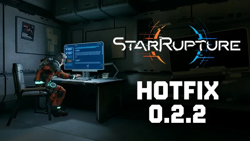 StarRupture Hotfix 0.2.2 Targets Progression Rollback and Multiplayer Bugs cover image.