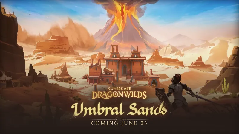 RuneScape: Dragonwilds Reveals Umbral Sands Update for June 23 cover image.